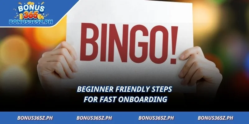 Beginner friendly steps for fast onboarding