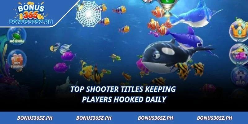 Top shooter titles keeping players hooked daily