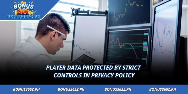 Player data protected by strict controls in Privacy Policy