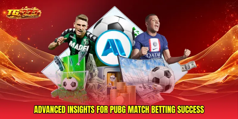 Advanced insights for PUBG match betting success